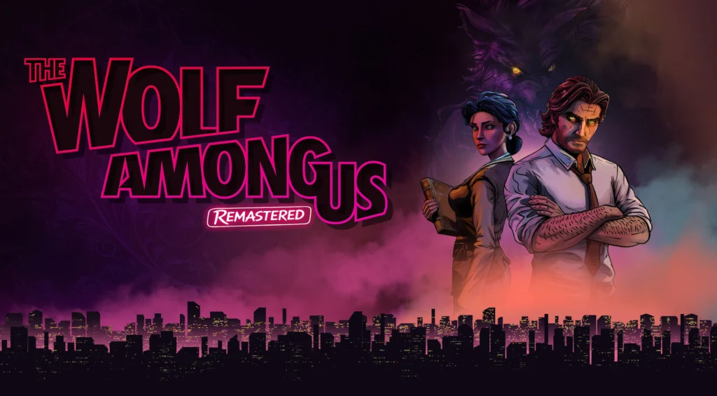 The Wolf Among Us Remastered